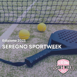 Seregno Sport Week: prenotazione campo Padel Piazza Segni