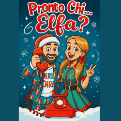 Pronto chi… Elfa? – Andrea e Candy