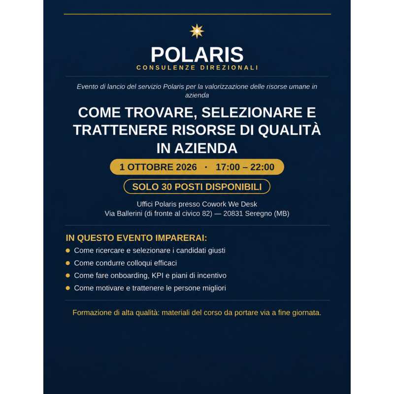 Come trovare, selezionare e trattenere risorse di qualità in azienda