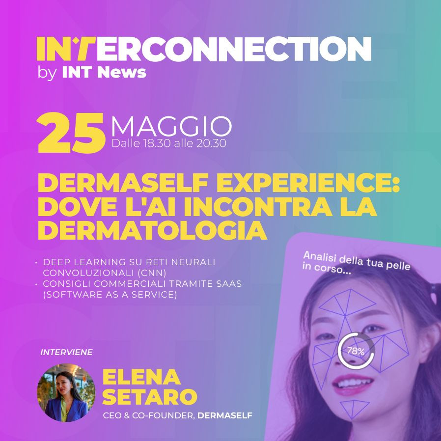INTERCONNECTION | Dermaself: AI, Skincare e Medicina